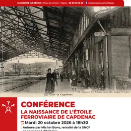 Conférence à Figeac : La naissance de l’étoile ferroviaire de Capdenac