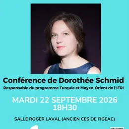 Conférence à Figeac : Un nouveau Moyen-Orient ?