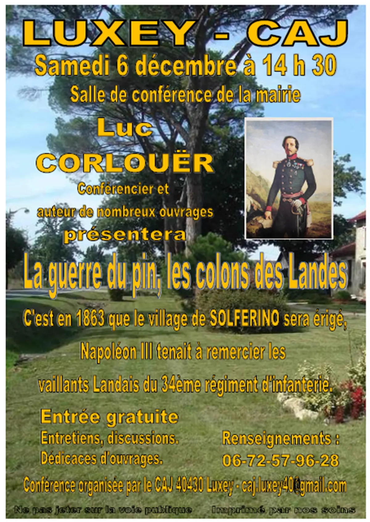 Conférence à LUXEY sur LA GUERRE DU PIN, LES COLONS DES LANDES