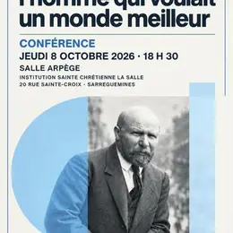 Conférence - Albert Kahn, l'homme qui voulait un monde meilleur