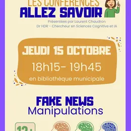 Conférence Allez Savoir : Fake news et manipulations