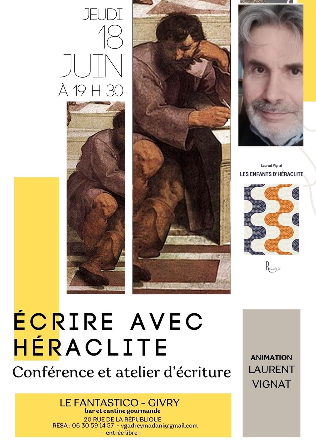 Conférence atelier d'écriture Les Enfants d'Héraclite Laurent Vignat