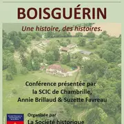 Conférence : BOISGUERIN, une histoire, des histoires.