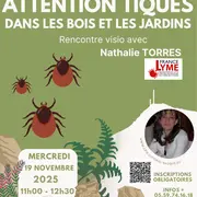 Conférence de de Nathalie TORRES - Attention aux tiques dans les bois et les jardins