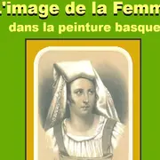 Conférence de l'Université du Temps Libre -L'image de la femme dans la peinture basque