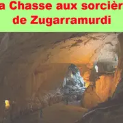 Conférence de l'Université du Temps Libre -La chasse aux sorcières de Zugarramurdi 1609 - 1610
