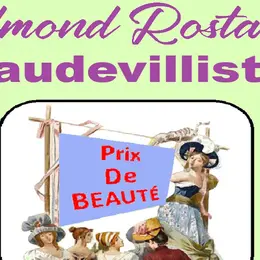 Conférence de l’UTL : Edmond Rostand,  Vaudevilliste