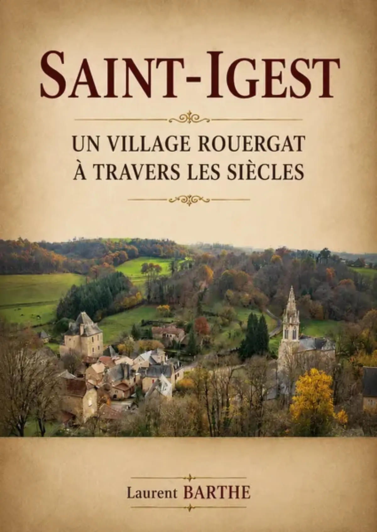 Conférence de Laurent Barthe : Saint Igest à la belle époque