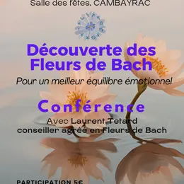 Conférence de Laurent Tetard sur les Fleurs de Bach