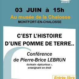 Conférence de Pierre-Brice LEBRUN C'est l'histoire d'une pomme de terre...