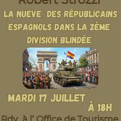 Conférence de Robert Strozzi La Nueve des Républicains Espagnols dans la 2ème DB