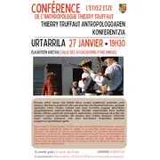 Conférence de Thierry Truffaut : L'Etxez etze