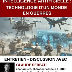 Conférence-débat : Intelligence artificielle, technologie d'un monde en guerres