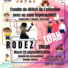 Conférence débat : Trouble du Déficit des Apprentissages avec ou sans Hyperactivité : comprendre, déceler, vivre avec..