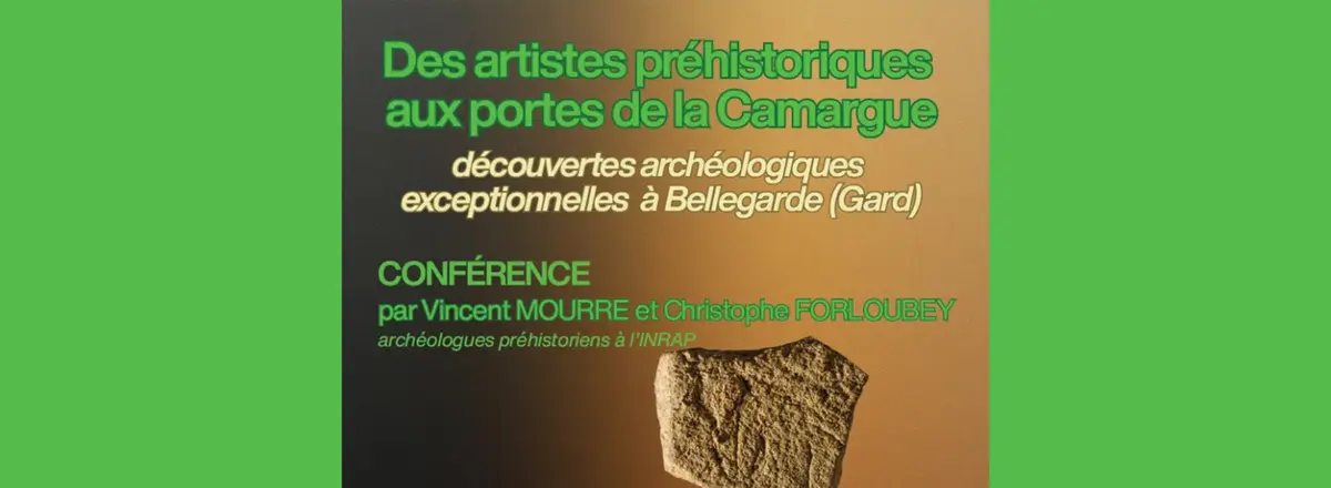 Conférence : Des artistes préhistoriques aux portes de la Camargues