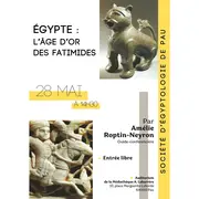 Conférence Égypte, l'âge d'or des Fatimides