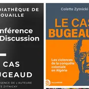Conférence et échange autour du livre Le Cas Bugeaud
