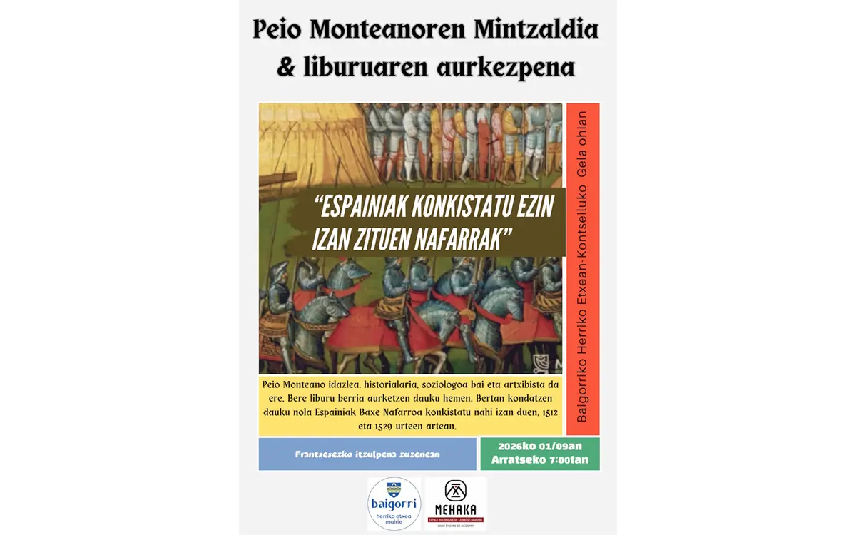 Conférence et prsénetation du livre de Peio Monteano : Les navarrais que l'Espagne n'a pas pu conquérir