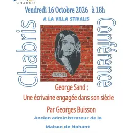 Conférence George Sand une écrivaine engagée dans son siècle