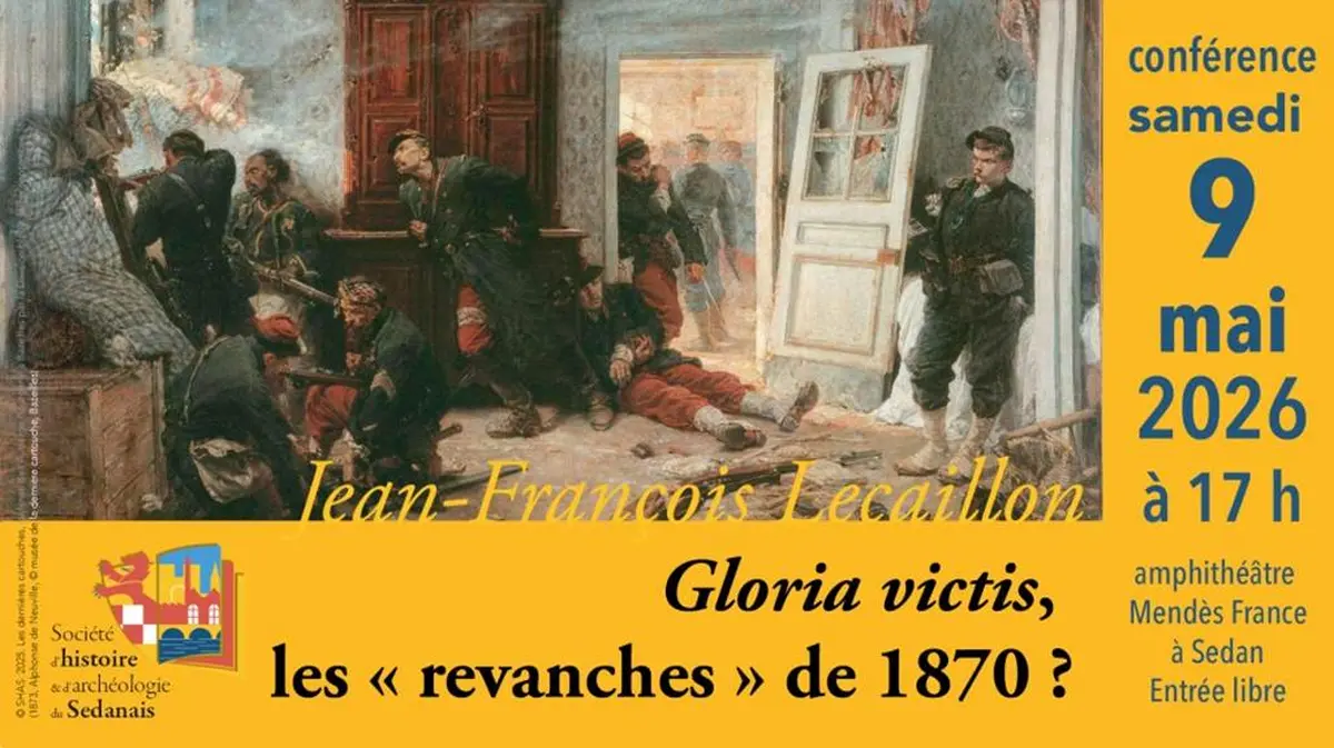 Conférence : Gloria victis, les  revanches  de 1870 ?
