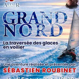 Conférence : Grand Nord, la traversée des glaces en voilier
