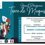 Conférence Grand Périgueux, Terre de maquis