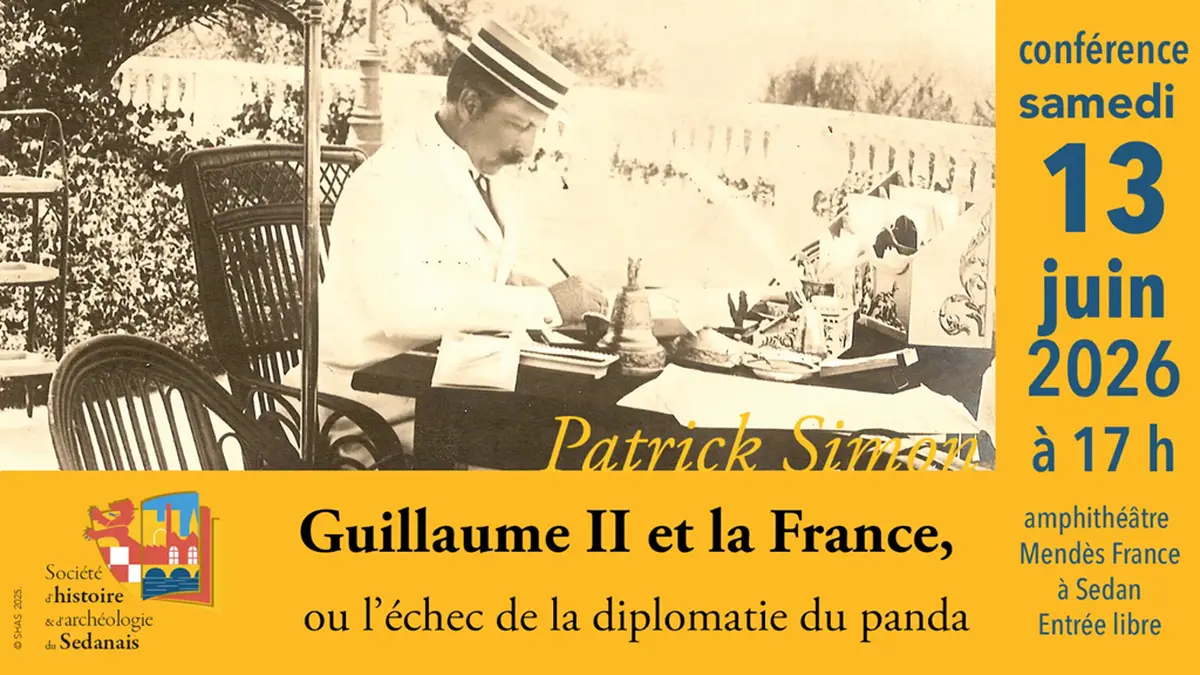 Conférence : Guillaume II et la France, ou l'échec de la diplomatie du panda