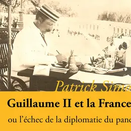 Conférence : Guillaume II et la France, ou l'échec de la diplomatie du panda