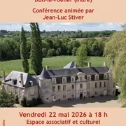 Conférence Hier en Pays de Bazelle - Le Château de Fins (DUN-LE-POELIER)