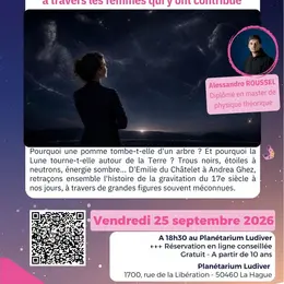 Conférence Histoire de la gravitation à travers les femmes qui y ont contribué par Alessandro Roussel