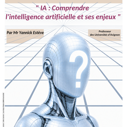 Conférence IA, comprendre l'intelligence artificielle et ses enjeux