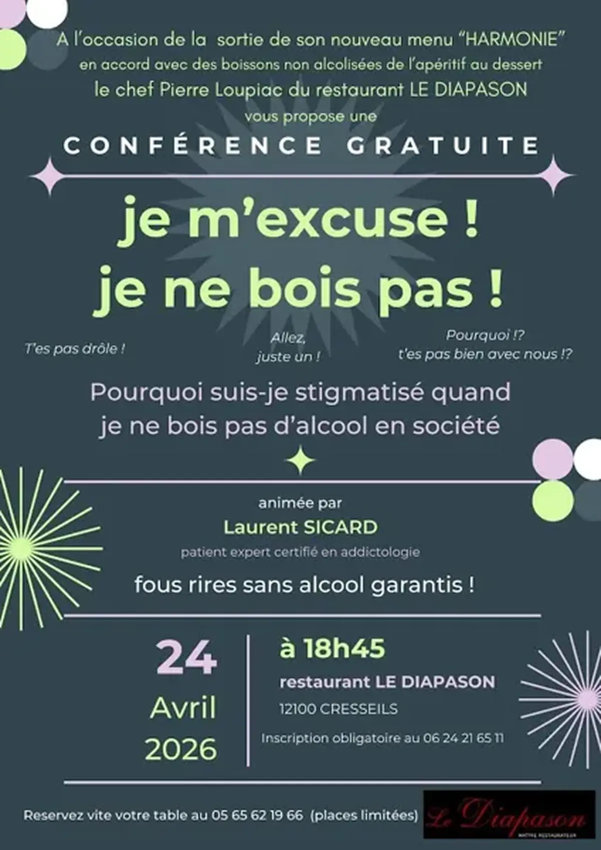 Conférence  Je m'excuse je ne bois pas 