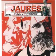 Conférence Jean Jaurès avec Patrick Trouche