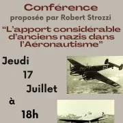 Conférence L'apport considérable d'anciens Nazis dans l'aéronautisme par Robert Strozzi