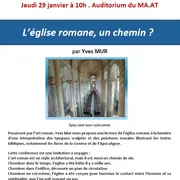 Conférence : L'église romane, un chemin ? par Yves MUR