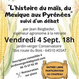 Conférence L'histoire du maïs, du Mexique aux Pyrénées