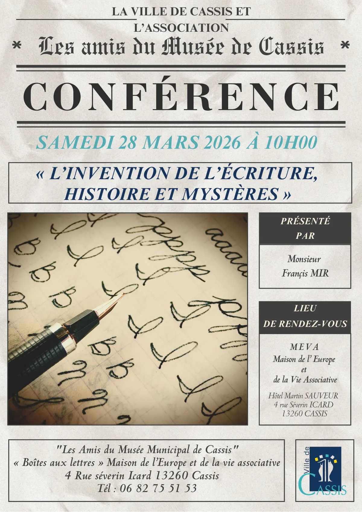 Conférence L'invention de l'écriture, histoires et mystères par Les amis du Musée de Cassis