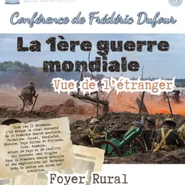 Conférence : La 1ère guerre mondiale vue de l'étranger