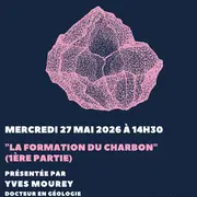 Conférence La formation du charbon (1ère partie)
