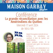 Conférence : La grande réconciliation avec les Amérindiens du Québec