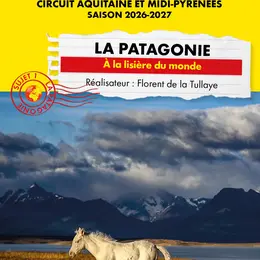 Conférence La Patagonie