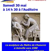 Conférence - La sculpture du Maitre de Chaource à Joinville vers 1500