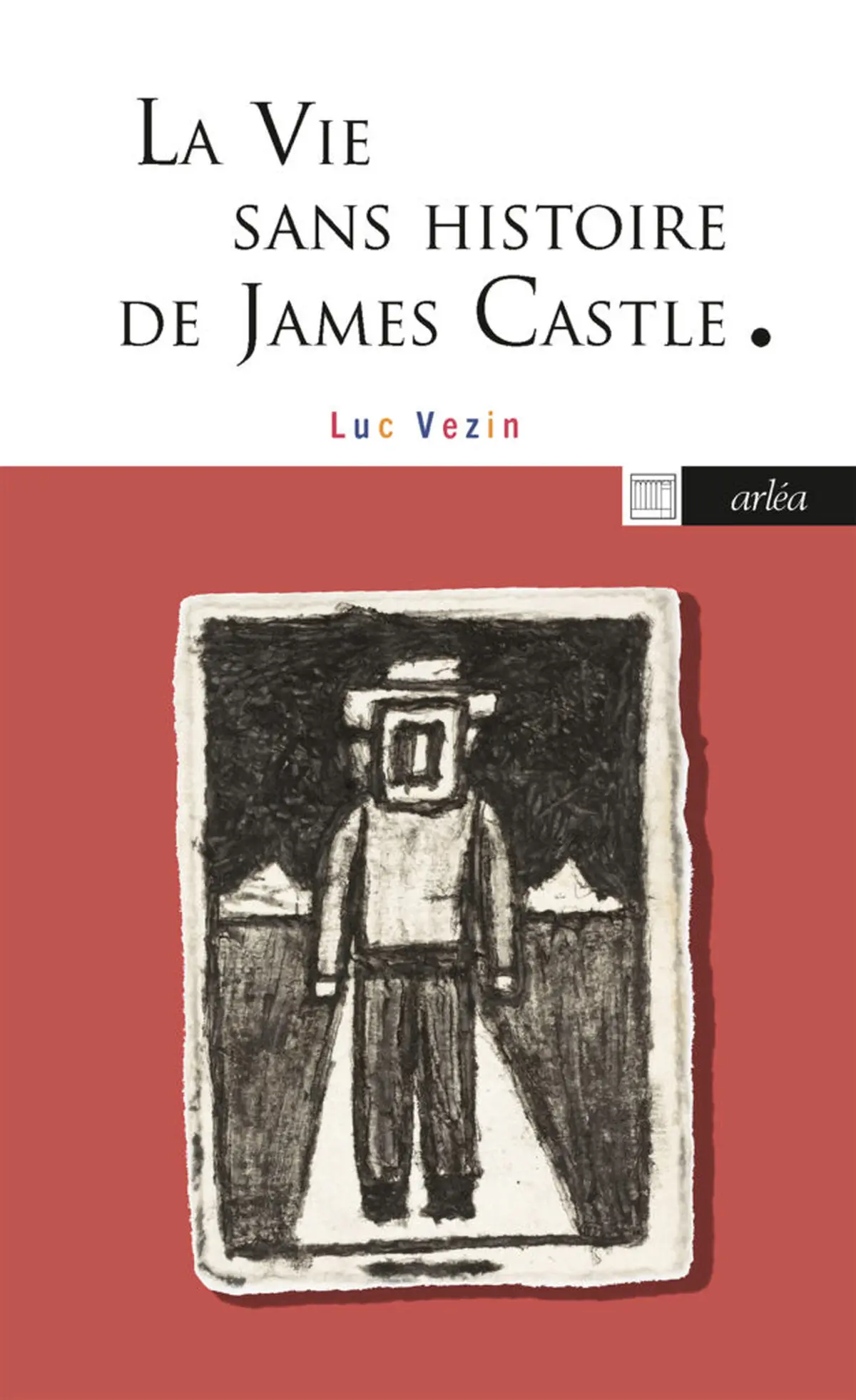 Conférence : La vie sans histoire de James Castle