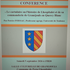 Conférence : Le cartulaire de Lhospitalet ou l'histoire du village et de sa commanderie de Granéjouls au Moyen-Age