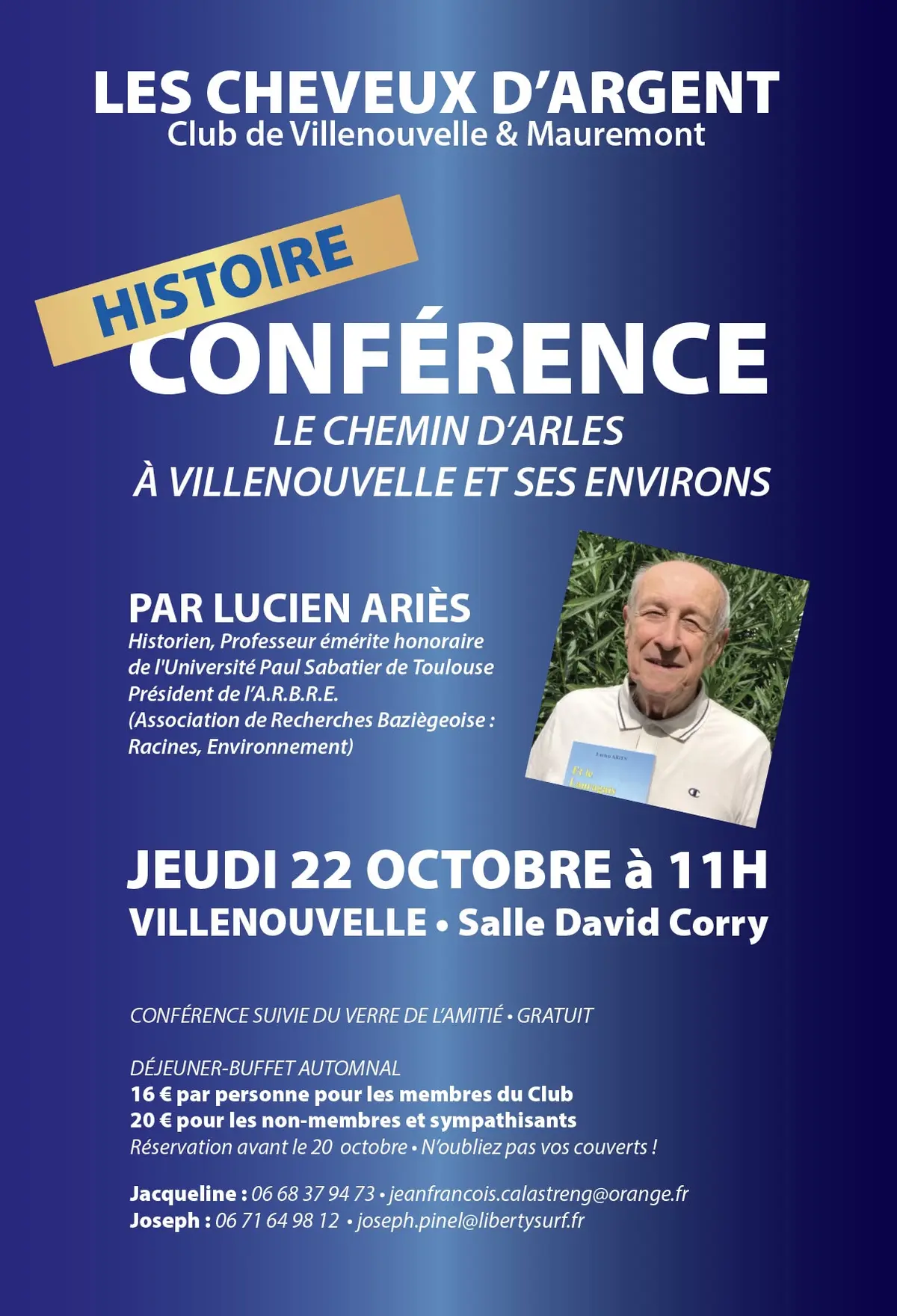 Conférence - Le Chemin D'Arles à Villenouvelle Et Ses Environs