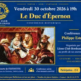 Conférence Le Duc d'Epernon