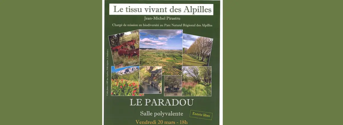 Conférence « Le tissu vivant des Alpilles » à Paradou
