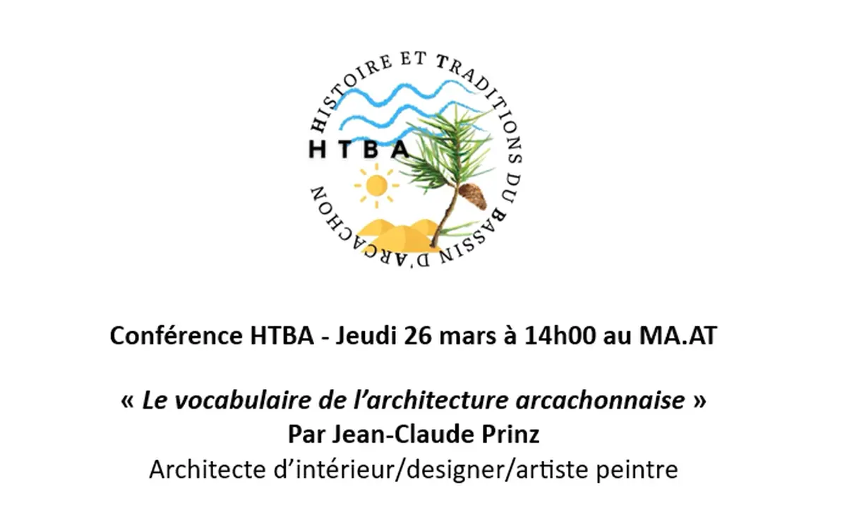 Conférence : Le vocabulaire de l'architecture arcachonnaise