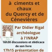 Conférence :  Les fours à ciments et chaux du Quercy et de Cénevières