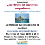 Conférence Les mers ont inspirées les compositeurs